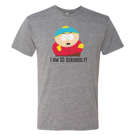 South Park Cartman I'm So Seriously  Men's Tri-Blend T-Shirt