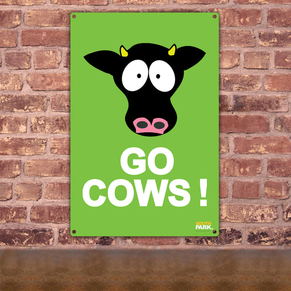 South Park Go Cows Metal Sign