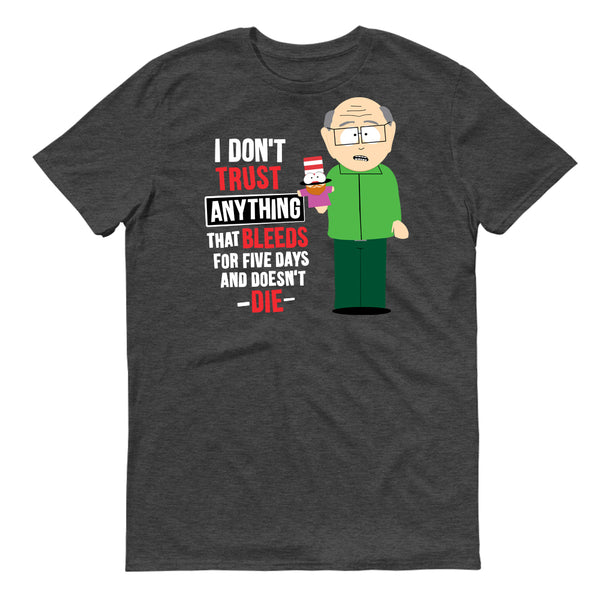 South Park Mr.Garrison Don't Trust Anything Adult Short Sleeve T-Shirt
