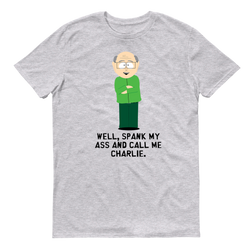 South Park Mr. Garrison Call Me Charlie Adult Short Sleeve T-Shirt