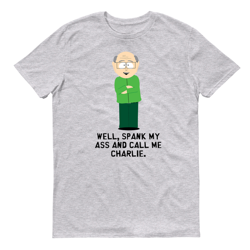 South Park Mr. Garrison Call Me Charlie Adult Short Sleeve T-Shirt
