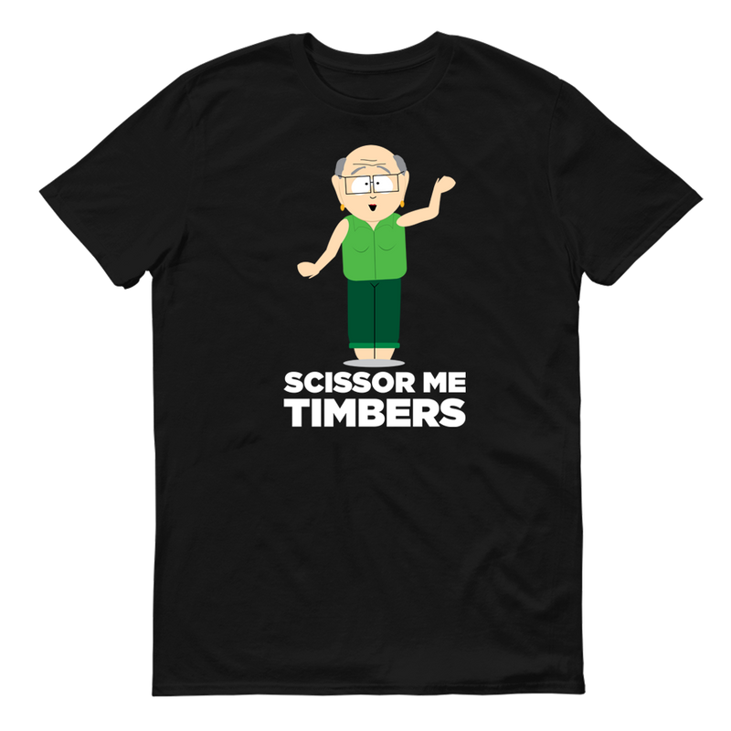 South Park Mr. Garrison Scissor Me Timbers Adult Short Sleeve T-Shirt