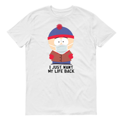 South Park Stan I Just Want My Life Back Adult Short Sleeve T-Shirt