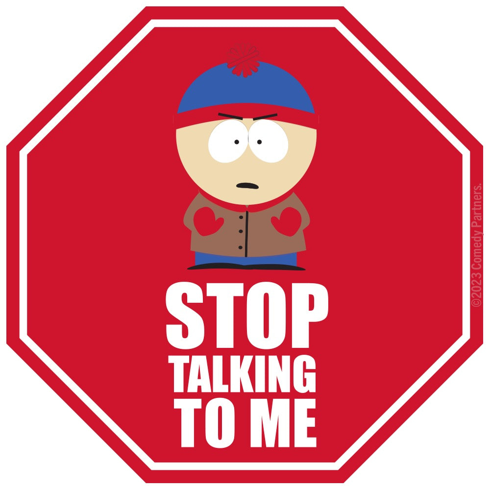 Stop Talking Sign