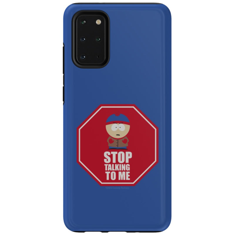South Park Stan Stop Talking To Me Phone Case