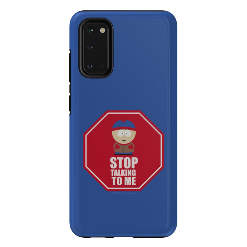 South Park Stan Stop Talking To Me Phone Case