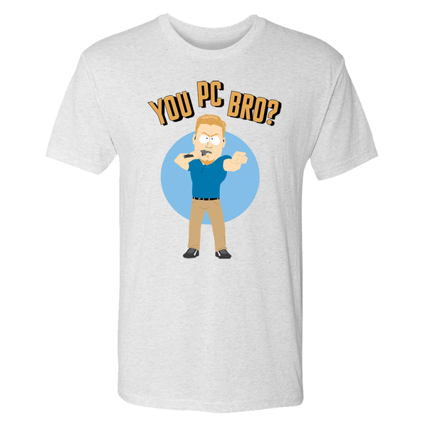 South Park PC Principal You PC Bro? Men's Tri-Blend T-Shirt